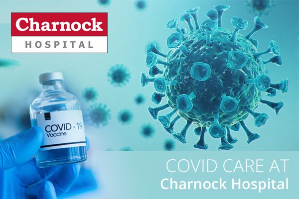 CHARNOCK HOSPITAL – COVID CARE